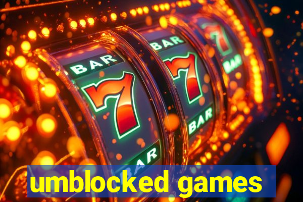 umblocked games